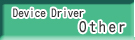 Device Driver Other